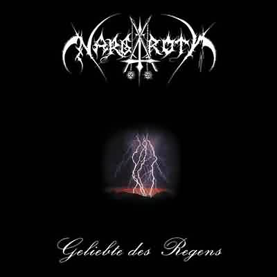 Nargaroth: "Geliebte Des Regens" – 2003